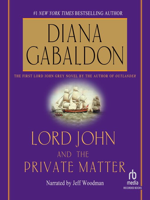 Title details for Lord John and the Private Matter by Diana Gabaldon - Available